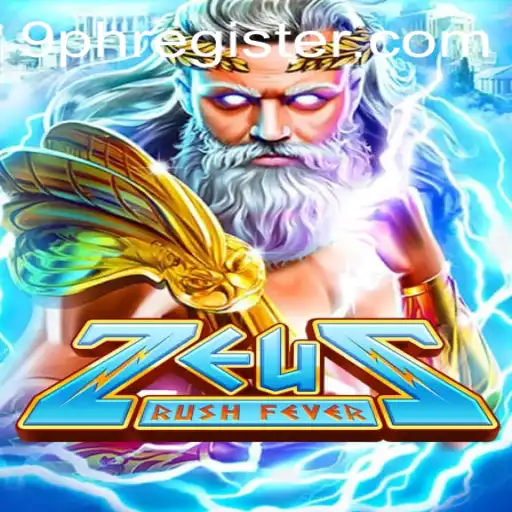 ZeusRushFever: Dive into a Mythological Adventure with 9PH Magic
